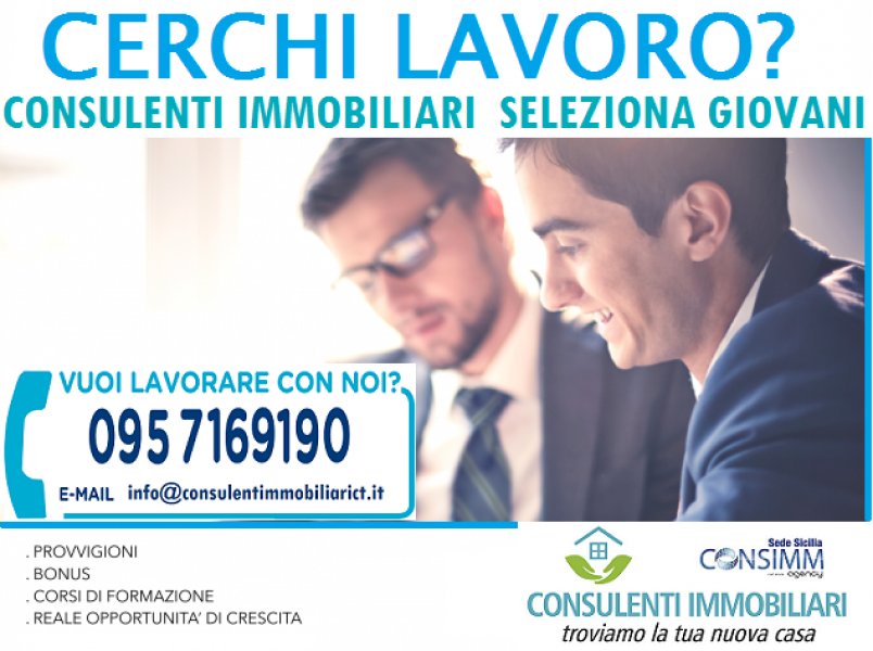 Cerchi lavoro? Consulenti immobiliari seleziona giovani