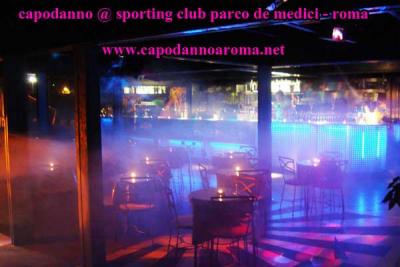  CAPODANNO ROMA 2011 @ SPORTING CLUB PARCO DE MEDICI - OPEN BAR ALL NIGHT-