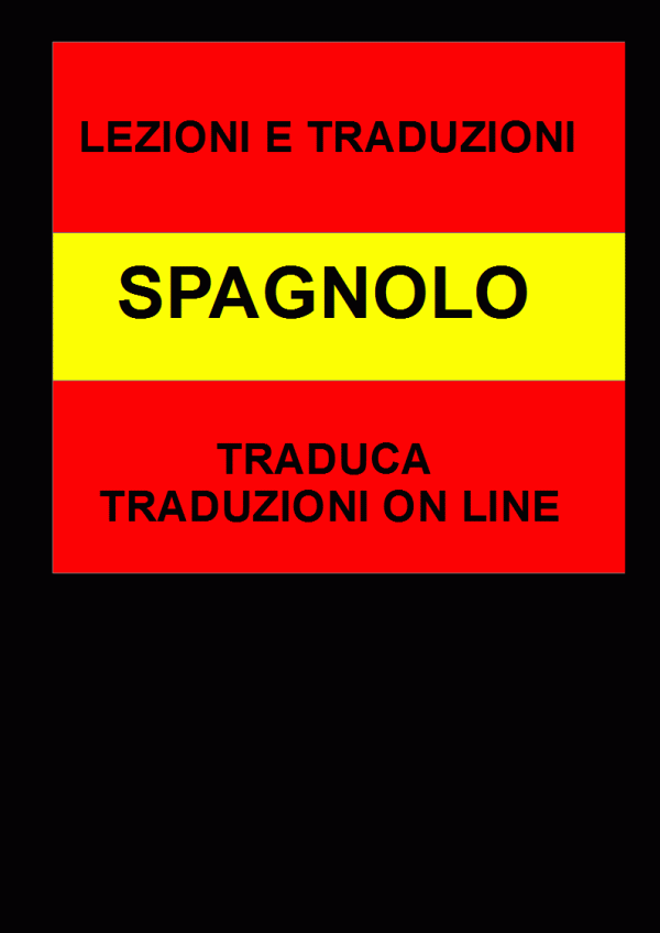 Traduzioni spagnolo-italiano e italiano-spagnolo
