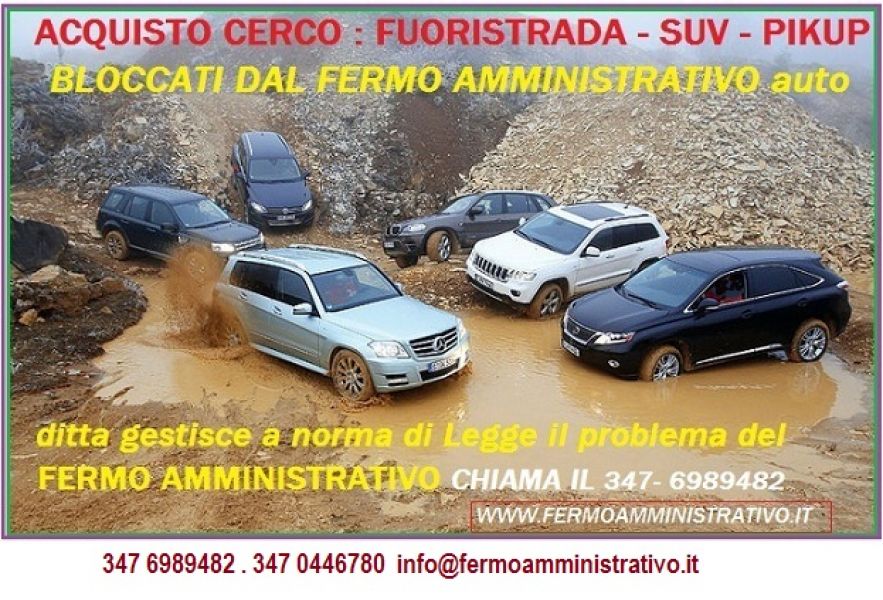 Compriamo fuoristrada gravati da fermo amministrativo