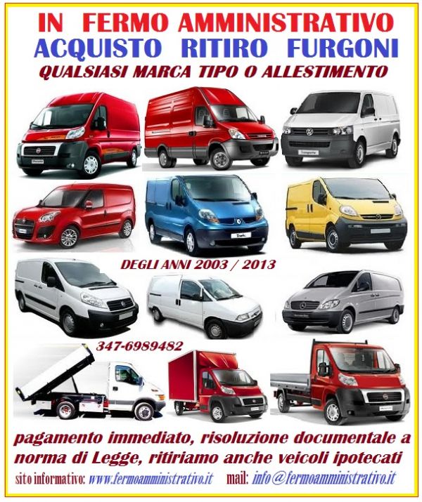 Acquistiamo furgoni in Fermo Amministrativo